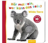Hör mal rein, wer kann das sein? - Wilde Tiere: Streicheln und hör (Tapa blanda)