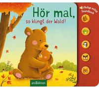 Hör mal, so klingt der Wald!: Babys erstes Soundbuch