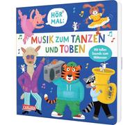 Hör mal (Soundbuch): Musik zum Tanzen und Toben