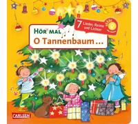 Hör mal (libro sonoro) – O Tannenbaum: Para escuchar y participar desde 18 meses – Carlsen Verlag