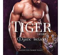 Hörbuch - Vom Tiger geliebt (Mystic Ireland)