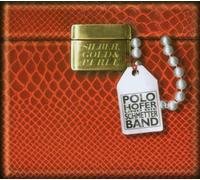 Hofer,Polo & die Schmetterband - Silber,Gold & Perle