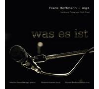 Hoffmann,Frank & Mg3 - Was Es Ist-Lyrik und Prosa Von Erich Fried
