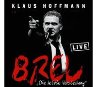 Hoffmann,Klaus^Hoffmann,Klaus - Die Letzte Vorstellung