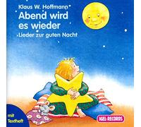 Hoffmann,Klaus W. - Abend Wird Es Wieder...: Liede