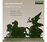 Pillai - Franz Anton Hoffmeister: Complete Works for Viola