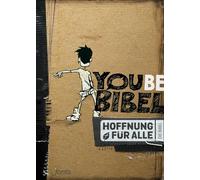 Hoffnung für alle. Die Bibel - YOUBE-Bibel