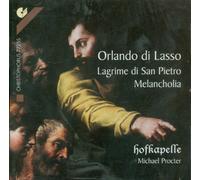 Hofkapelle Procter, Michael - Orlando Di Lasso: Lagrime Di San Pietro