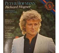 HOFMANN, Peter / RSO STUTTGART / FISCHER, Ivan - Richard Wagner (Club Edition) / CBSCL 26247-7