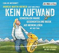Hofmeir,Andreas Martin - Kein Aufwand