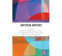 Hofstede Matters (Routledge Advances in Management and Business Studies)