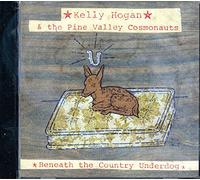 Hogan, Kelly - Beneath The Country Underdog