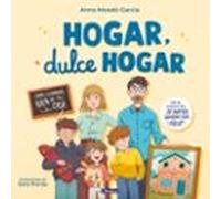 Hogar ¿dulce Hogar?
