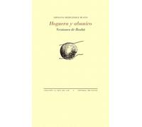 Hoguera y abanico. | Ernesto Hernández Busto, Matsuo Bashô