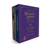 Hogwarts Library, the Illustrated Collection: Fantastic Beasts and Where to Find Them / Quidditch Through the Ages / the Tales of Beedle the Bard (Harry Potter)