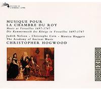 Hogwood - Musique Pour Le Chambre Du Roy