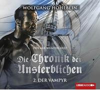 Hohlbein,Wolfgang - Die Chronik der Unsterblichen