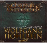 Hohlbein,Wolfgang - Die Chronik der Unsterblichen