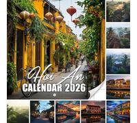 Hoi An Calendar 2026: Lantern-lit streets and riverside beauty from Vietnam’s ancient town