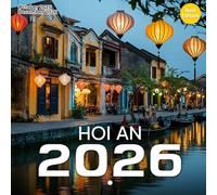 Hoi An Calendar 2026: Lantern-lit streets and riverside beauty from Vietnam’s ancient town