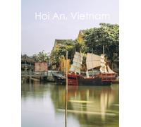 Hoi An, Vietnam: A charming historic town with traditional houses and colorful lamps.