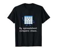 Hoja de cálculo Humor Ciencia Nerd Caos Conquistador Gráfico Camiseta