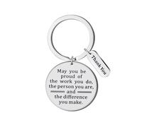 HOKIAMCN Llavero, gracias, que estés orgulloso del trabajo que haces, la persona que eres y la diferencia que haces. Regalo para mujeres, hombres, compañeros de trabajo, empleados, profesores,