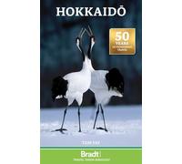 Hokkaido (Bradt Travel Guides) – Globe Pequot Press