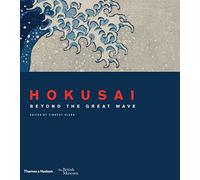 Hokusai: beyond the Great Wave: 3 (British Museum)