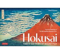 Hokusai's Thirty-Six Views of Mount Fuji /anglais: From the Collection of the Metropolitan Museum of Art
