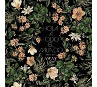 Hola A Todo El Mundo - Away