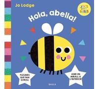 Hola, abella! (Jocs per a Bebès)