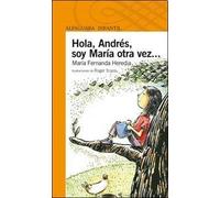 Hola Andres; Soy Maria Otra Vez - Loquel