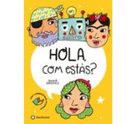 Hola Com Estas?