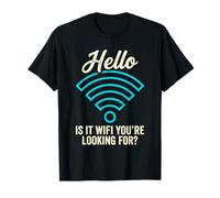 Hola es WiFi Estás Buscando Divertido Gamer Geek Pun Camiseta