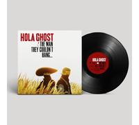 Hola Ghost - The Man They Couldn't Hang... [Vinilo]