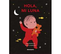 Hola, mi luna (ILUSTRADOS)