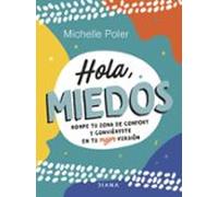 Hola Miedos