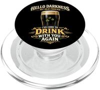 Hola Oscuridad Cerveza Oscura Bebida Divertido Día de San PopSockets PopGrip para MagSafe