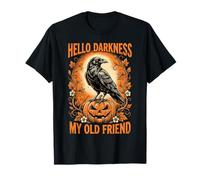 Hola Oscuridad Mi Viejo Amigo Cuervo Cuervo Halloween Goth Humor Camiseta