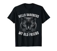 Hola Oscuridad Mi Viejo Amigo Gato Negro Gato Sarcástico Dueño Camiseta
