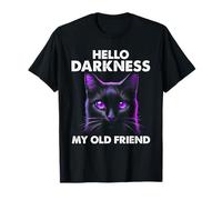 Hola Oscuridad Mi Viejo Amigo Gato Negro Gato Sarcástico Dueño Camiseta
