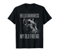 Hola Oscuridad Mi Viejo Amigo Gato Negro Gato Sarcástico Dueño Camiseta