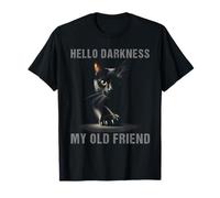 Hola Oscuridad Mi Viejo Amigo Gato Negro Gato Sarcástico Dueño Camiseta