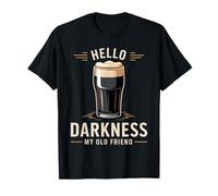 Hola Oscuridad Mi Viejo Amigo Stout Beer Lover Camiseta
