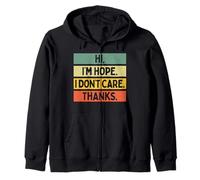 Hola, Soy Esperanza, no me Importa, Gracias, Gracias, Sarcasmo Nombre Cita Sudadera con Capucha