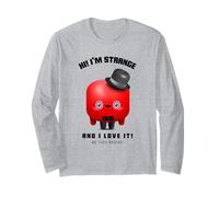 Hola, Soy extraño y me Encanta (Divertido y Lindo gráfico de Monstruo) Manga Larga