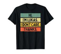 Hola Soy Lukas I Don't Care Thanks Funny Sarcasm Name Quote Camiseta gráfica económica