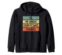 Hola Soy Simon I Don't Care Thanks Funny Sarcasm Name Quote Sudadera con Capucha