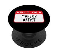 Hola, Soy un Artista de Maquillaje - Divertido PopSockets PopGrip Adhesivo
